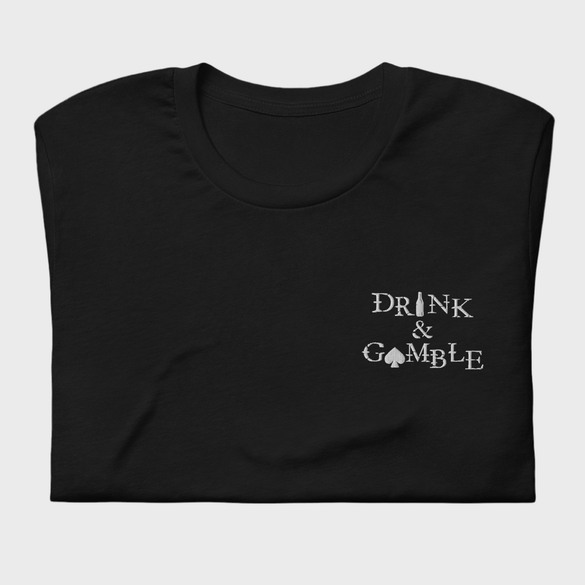 Drink & Gamble Black Classic T-Shirt